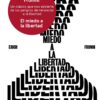 Miedo a la Libertad -0