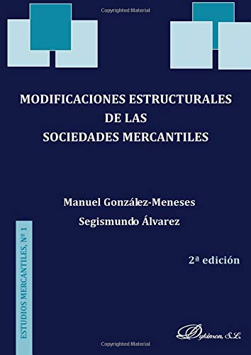 Modificaciones Estructurales de las Sociedad Mercantiles -0