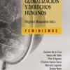 Mujeres, Globalización y Derechos Humanos -0
