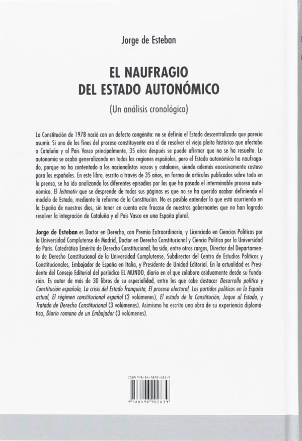 El naufragio del Estado Autonómico (Un Análisis Cronológico)-45464