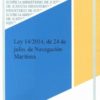 Ley 14/2014, de 24 de Julio, de Navegación Marítima -0