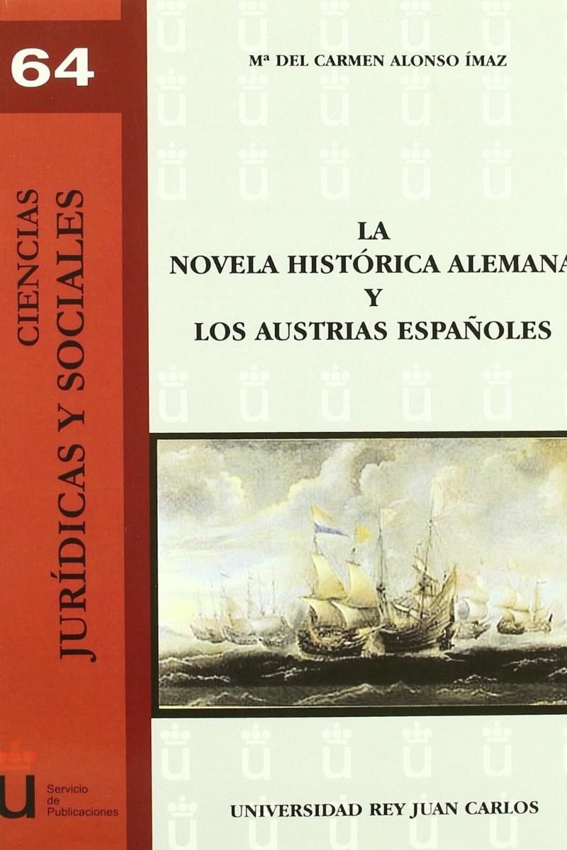 Novela Histórica Alemana y los Austrias Españoles -0
