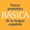 Nueva Gramática Básica de la Lengua Española -0