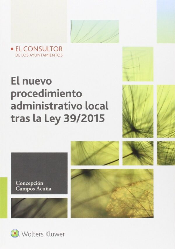 Nuevo Procedimiento Administrativo Local tras la Ley 39/2015 -0