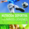 Nutrición Deportiva para Niños y Jóvenes -0
