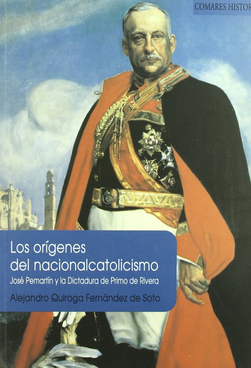 Orígenes del Nacionalcatolicismo. José Pemartín y la Dictadura de Primo de Rivera-0