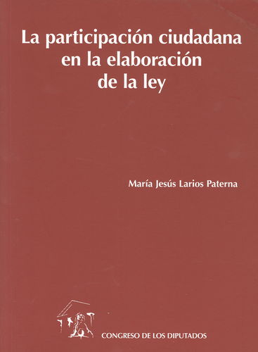 participación ciudadana en la elaboración de la ley