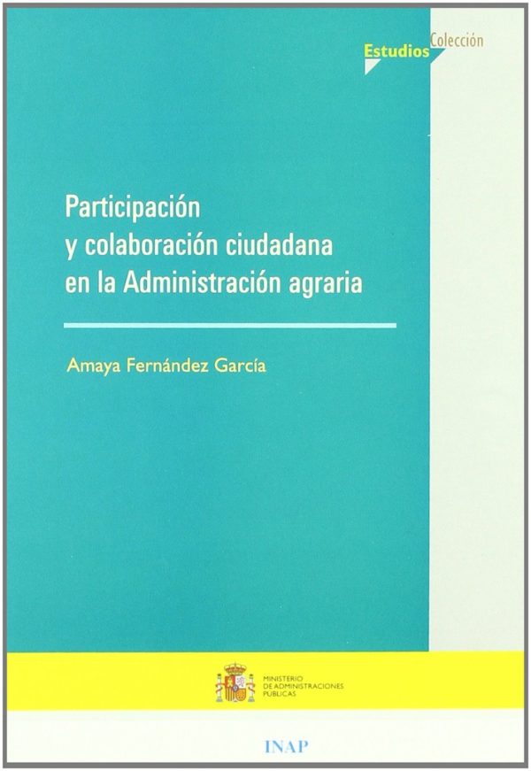 Participación y Colaboración Ciudadana en la Administración Agraria -0