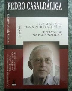 Pedro Casaldiga. Homenaje De Amigos. -0
