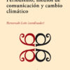 Periodismo, medios de comunicación y cambio climático -0