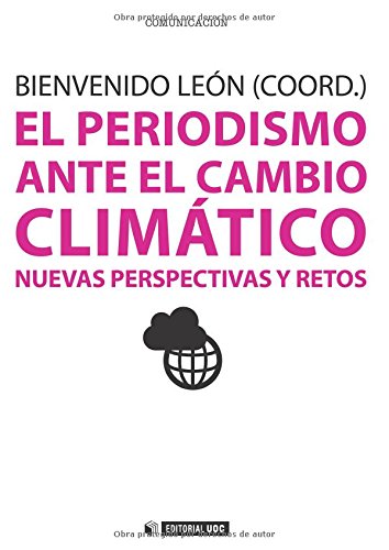 Periodismo ante el Cambio Climático. Nuevas Perspectivas y Retos-0