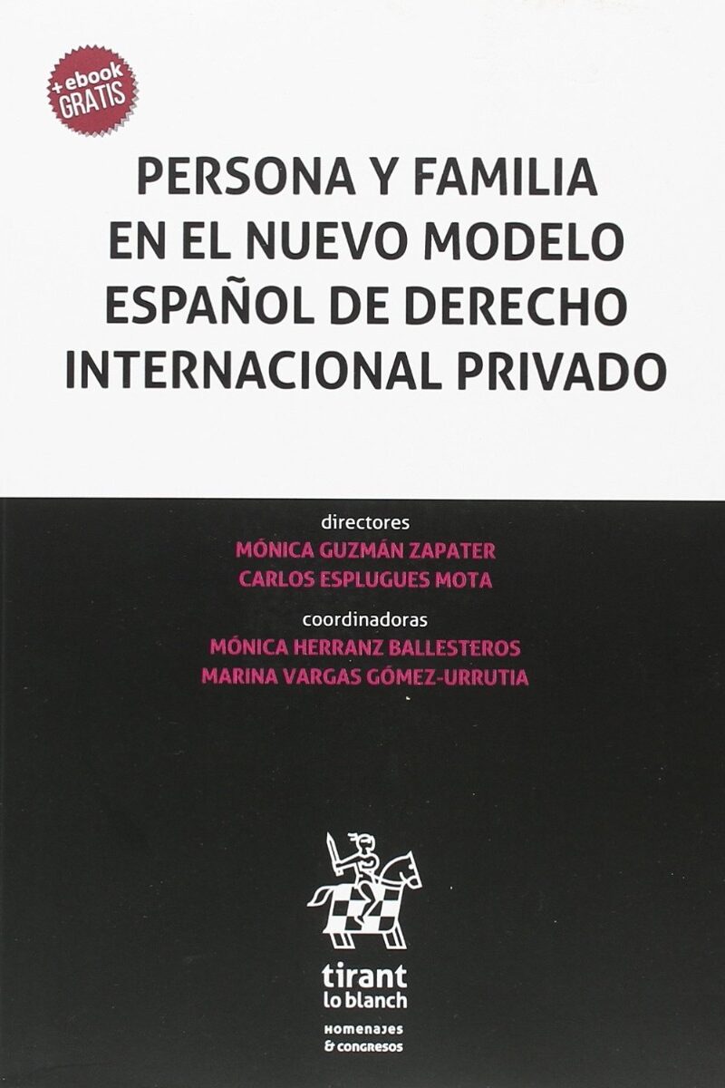 Persona y Familia en el Nuevo Modelo Español de Derecho Internacional Privado -0