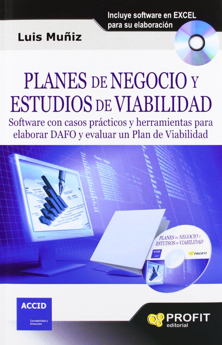 Planes de Negocio y Estudios de Viabilidad. Software con CasosPrácticos y Herramientas para Elaborar DAFO y Evaluar un Plan de Viabil-0