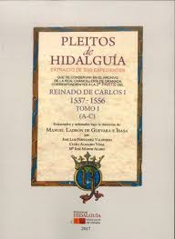 Pleitos de Hidalguía. Extracto de sus expedientes Reinado de Carlos I, 1537-1556. TOMO I (A-M)-0