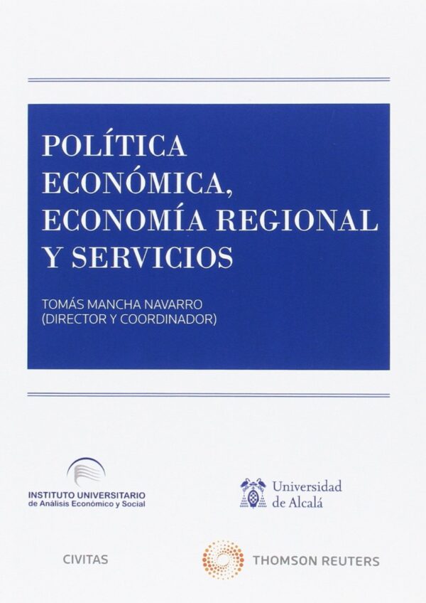 Política Económica, Economía Regional y Servicios -0