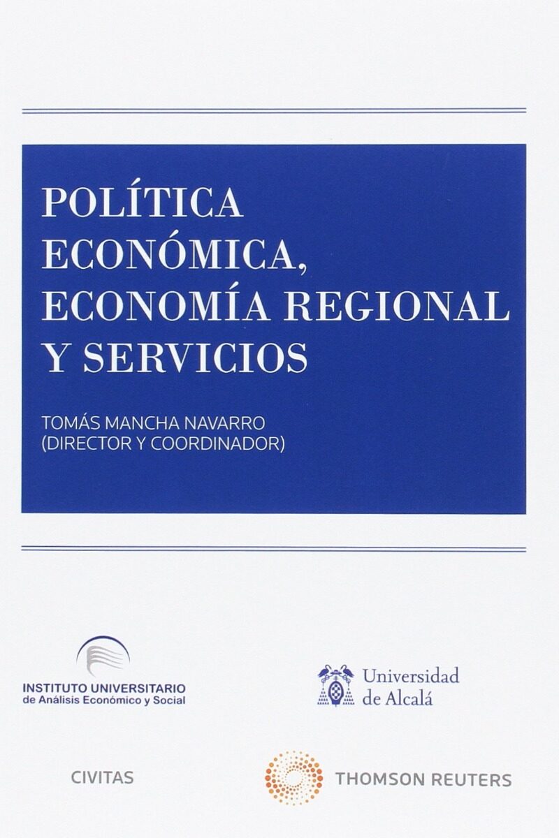 Política Económica, Economía Regional y Servicios -0