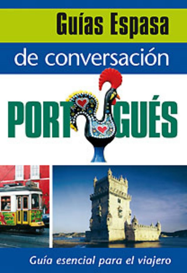 Guías Espasa de Conversación Portugués Guía Esencial para el Viajero.-0