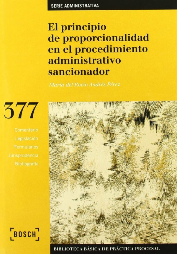 Principio de Proporcionalidad en el Procedimiento Administrativo Sancionador-0