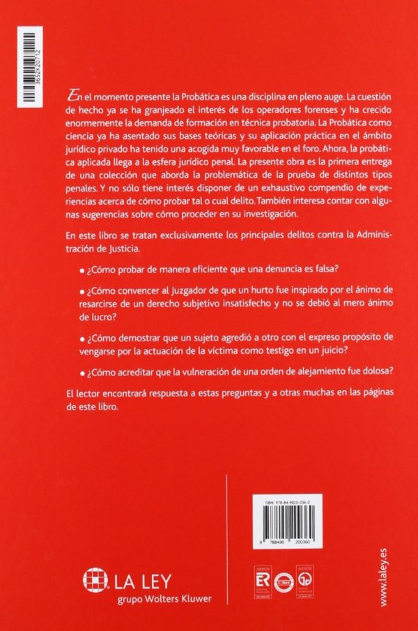 Probática Penal 1. La Prueba de los Delitos contra la Administración de Justicia-40264