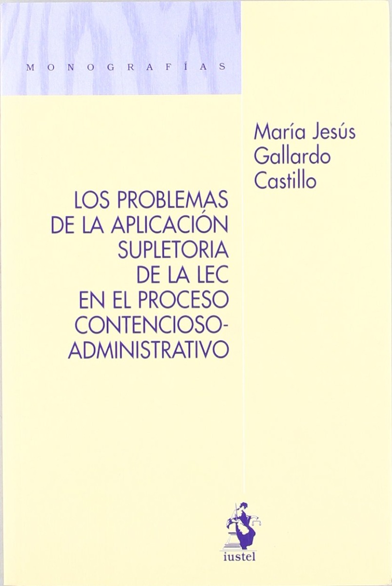 Problemas de la Aplicación Supletoria de la LEC en el Proceso Contencioso-Administrativo-0