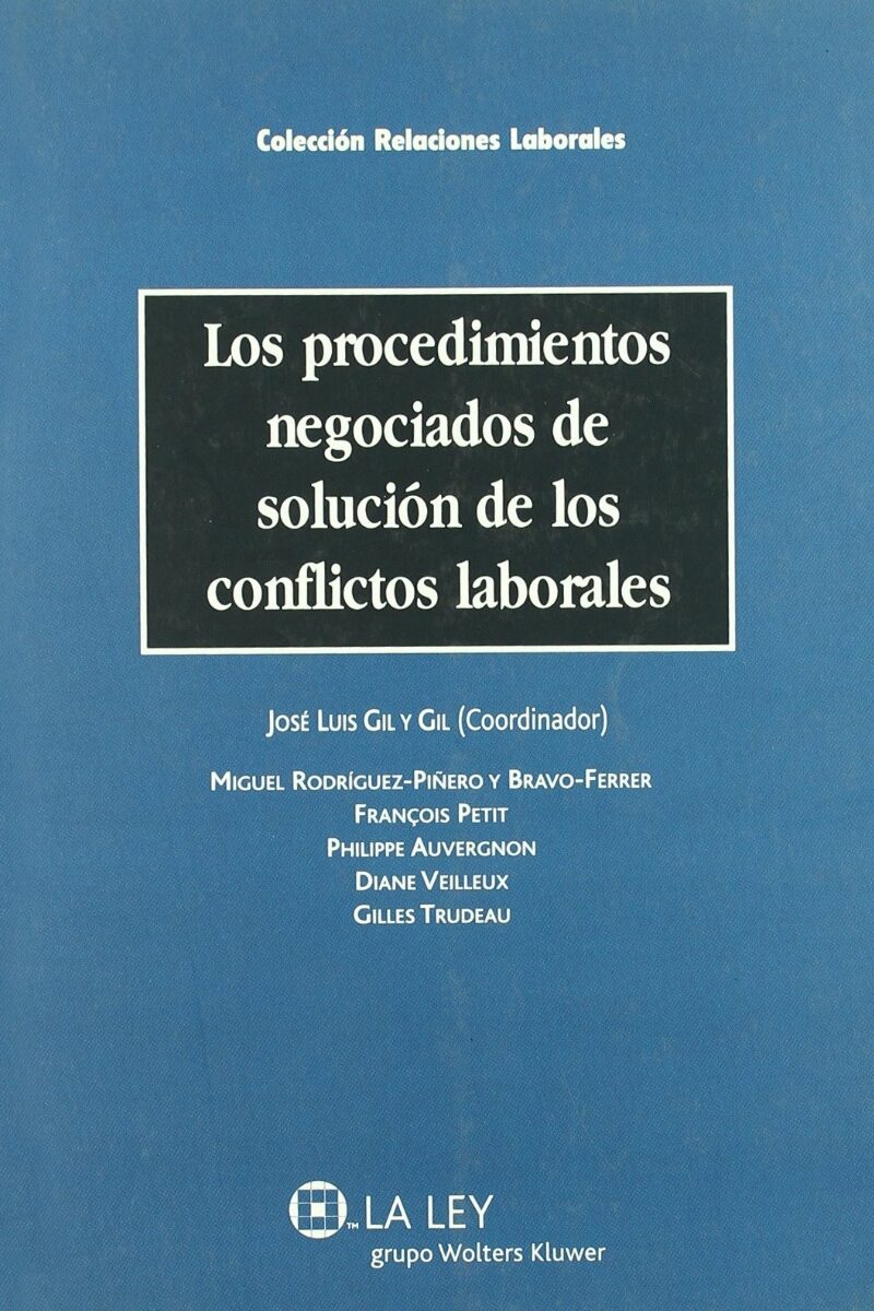 Procedimientos Negociados de Solución de los Conflictos laborales -0
