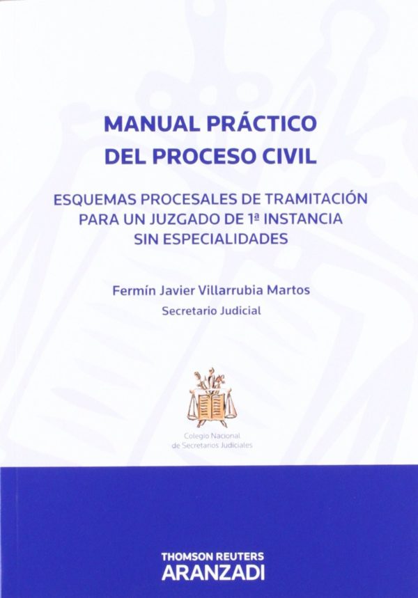 Manual Práctico Proceso Civil/ 9788499030616