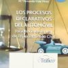 Procesos Declarativos del Automóvil, Los. Incidencia de la Ley de Enjuiciamiento Civil. + CD-ROM.-0