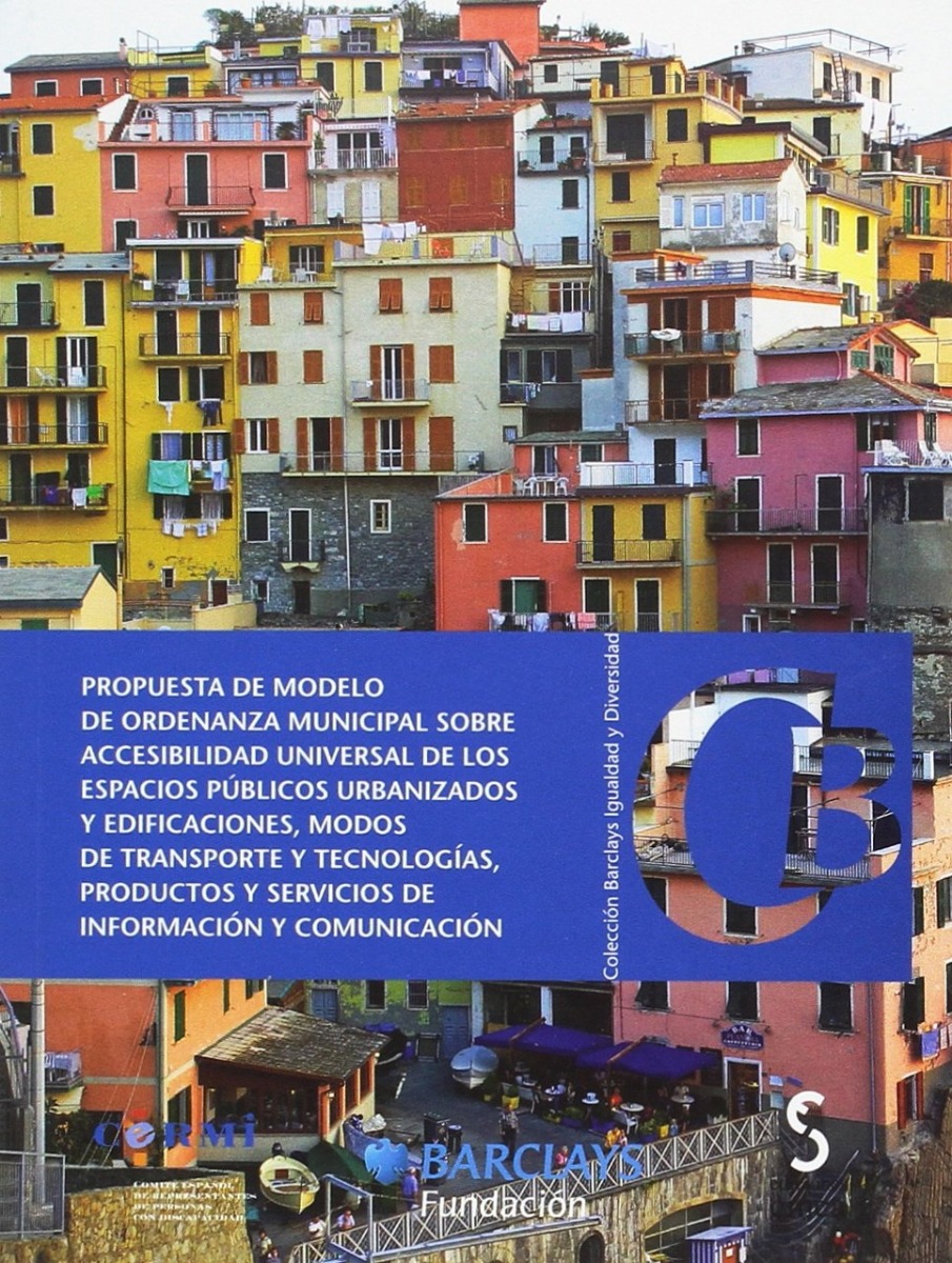Propuesta de Modelo de Ordenanza Municipal sobre Accesibilidad Universal de los Espacios Públicos Urbanizados y Edificaciones, modos de Tra-0
