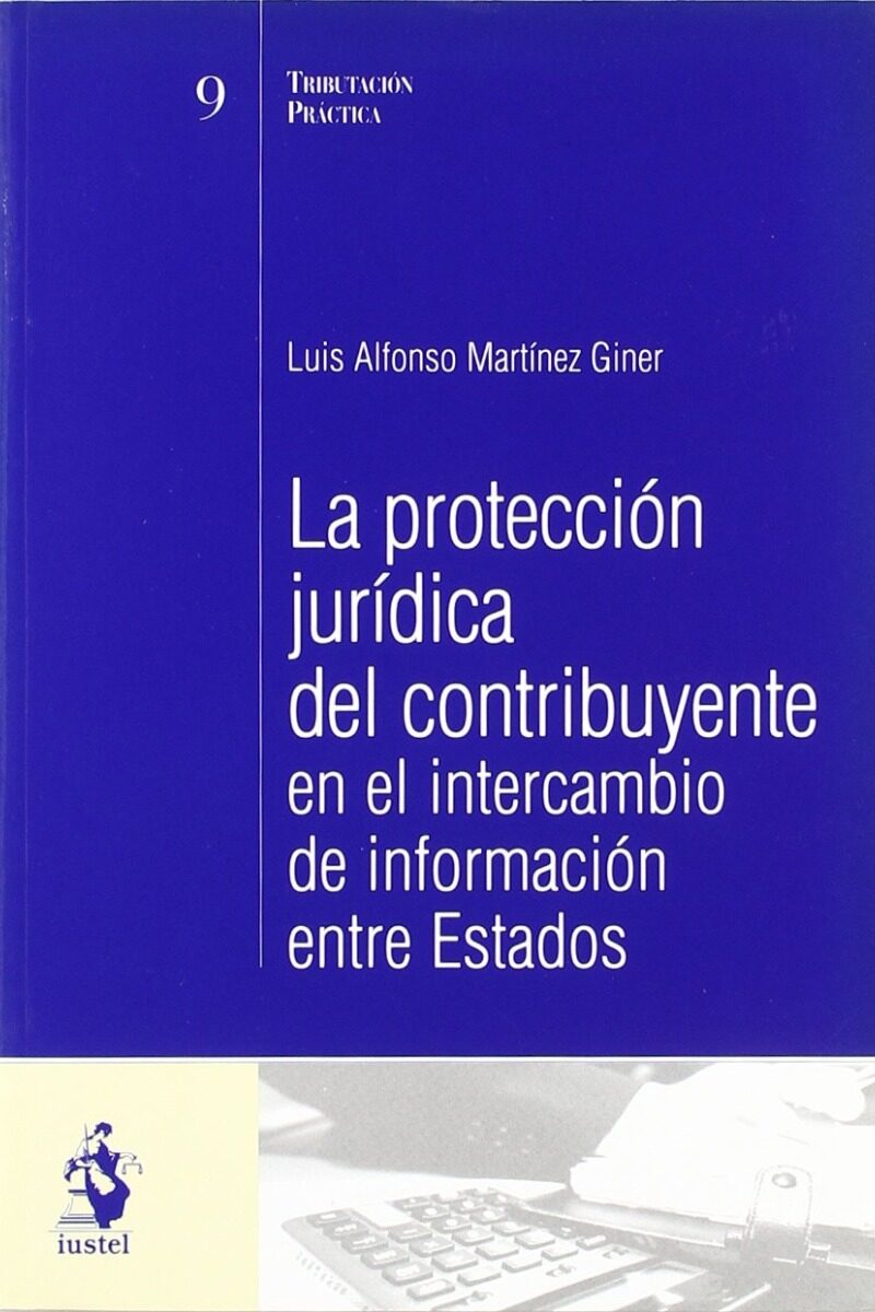 Protección Jurídica del Contribuyente en el Intercambio de Información entre Estados-0