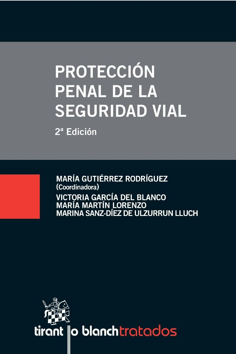 Protección Penal de la Seguridad Vial 2013 -0