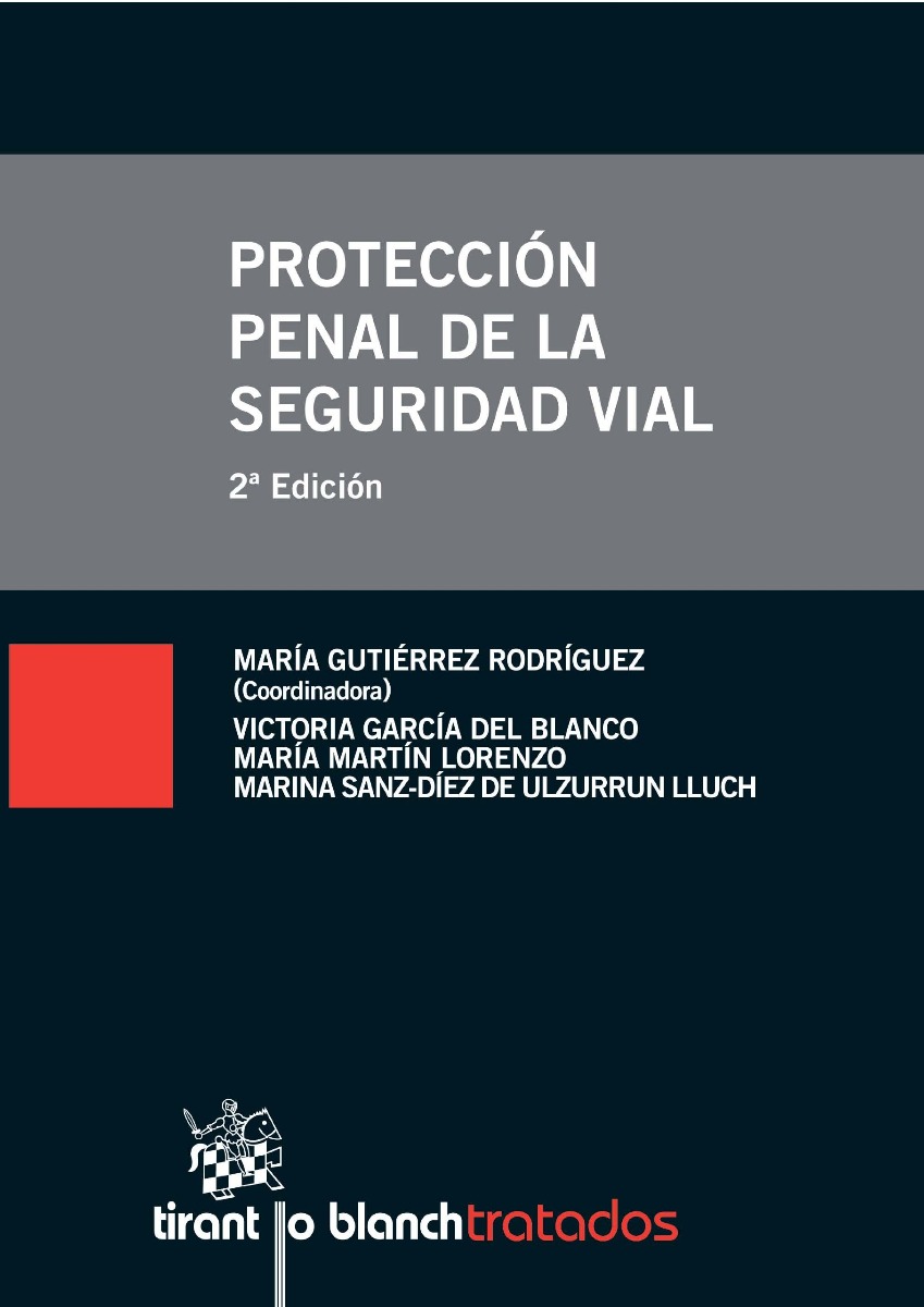 Protección Penal de la Seguridad Vial 2013 -0