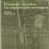 Protegiendo a los Pobres. Compendio sobre Microseguros-0