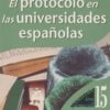 Protocolo en las Universidades Españolas -0