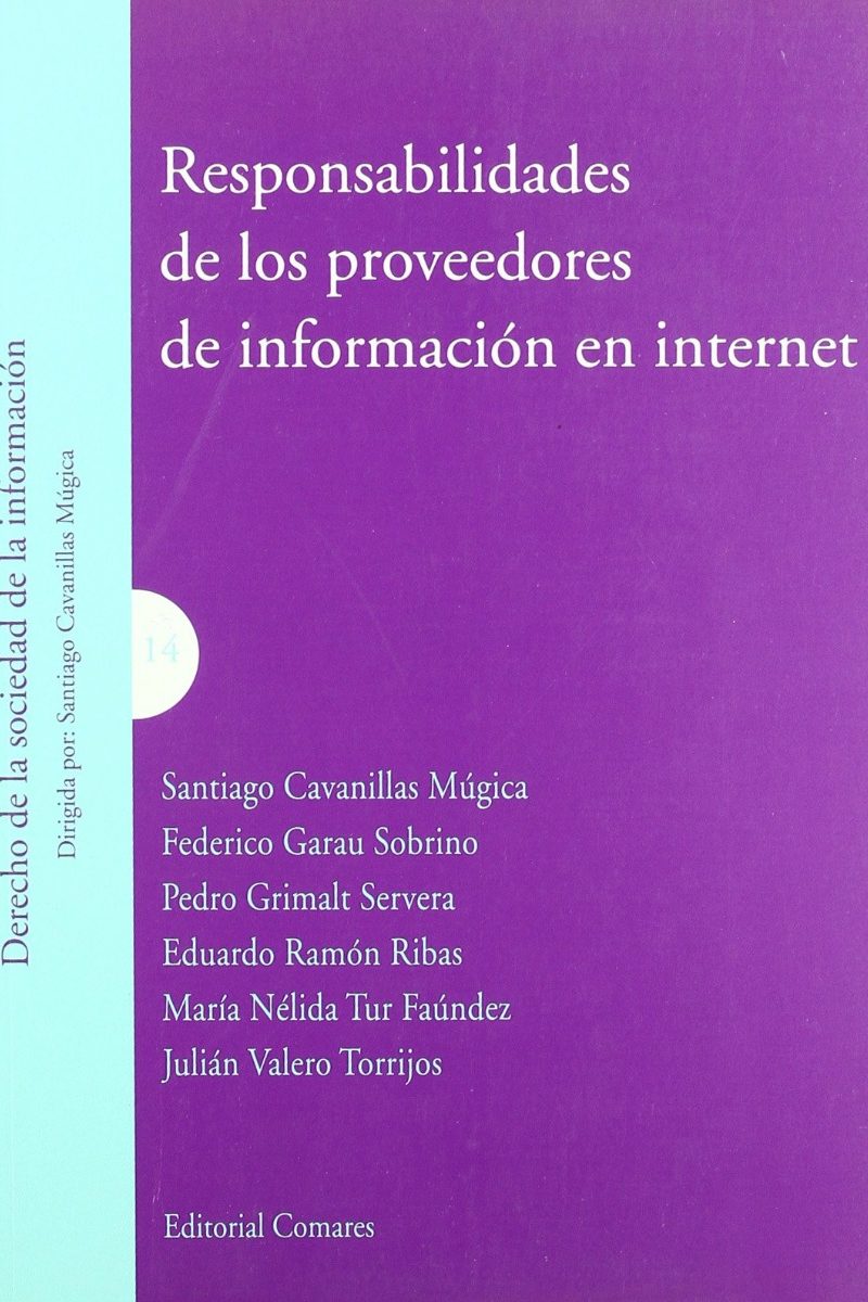 Responsabilidades de los Proveedores de Información en Internet -0