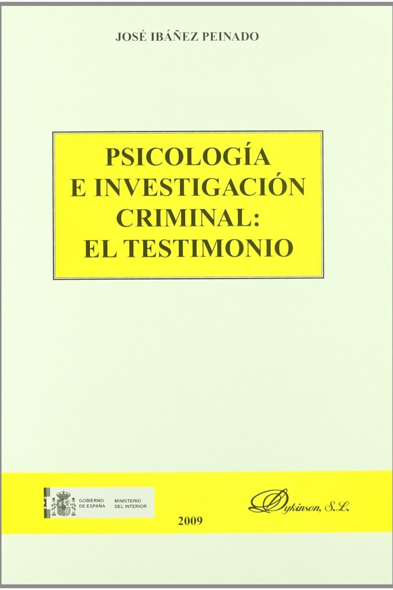 Psicología e Investigación Criminal: El Testimonio -0