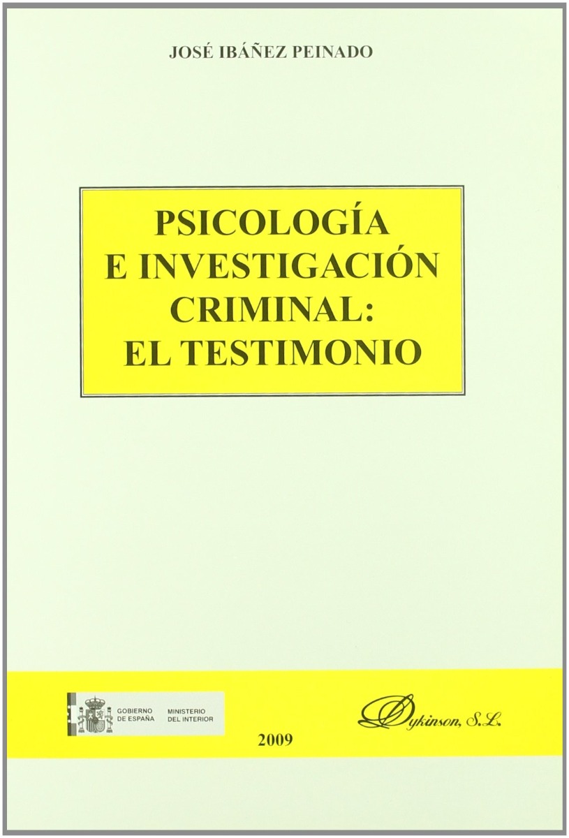 Psicología e Investigación Criminal: El Testimonio -0