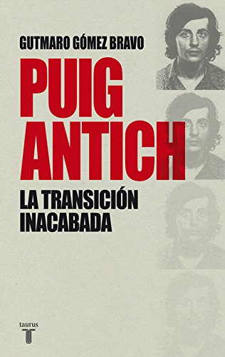 Puig Antich la Transición Inacabada -0