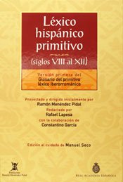 Léxico Hispánico Primitivo (Siglos VIII al XII). Versión Primera del Glosario del Primitivo Léxico Iberorrománico-0