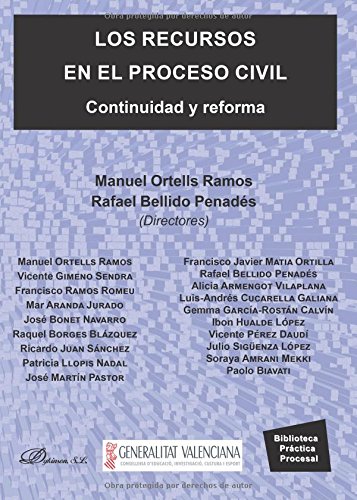 Recursos en el Proceso Civil. Continuidad y Reforma-0