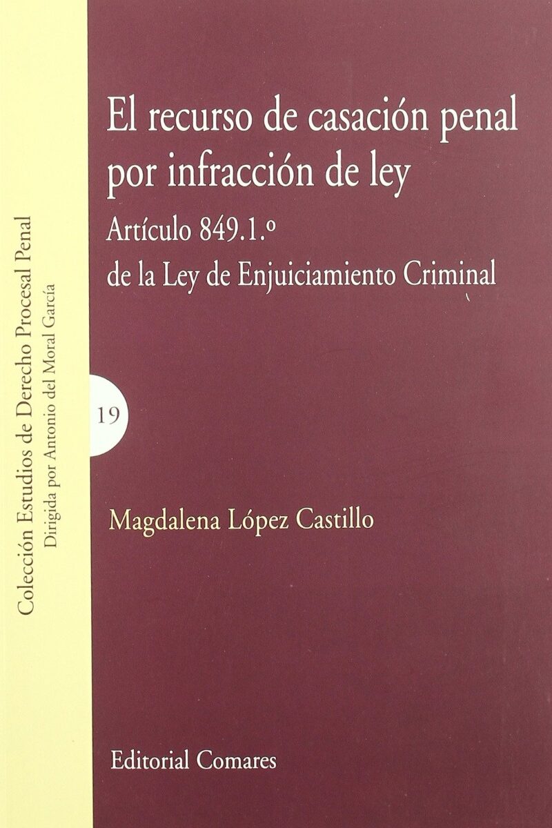 Recurso de Casación Penal por Infracción de Ley Artículo 849.1º de la Ley de Enjuiciamiento Criminal-0
