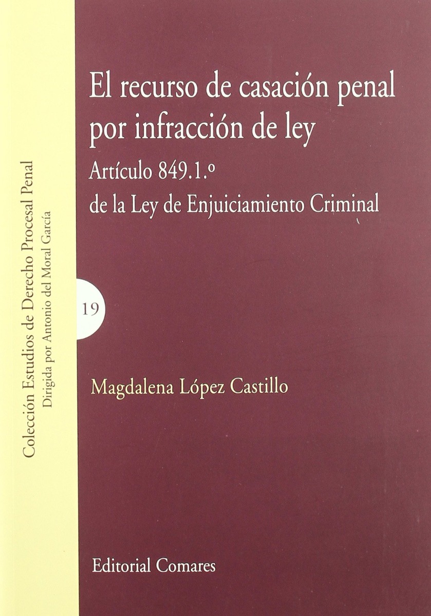 Recurso de Casación Penal por Infracción de Ley Artículo 849.1º de la Ley de Enjuiciamiento Criminal-0