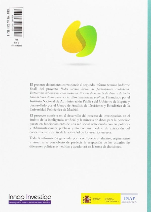 Redes Locales de Innovación Social: Extracción del Conocimiento en Redes Sociales para la Toma de Decisiones en las Administraciones Públicas-25956