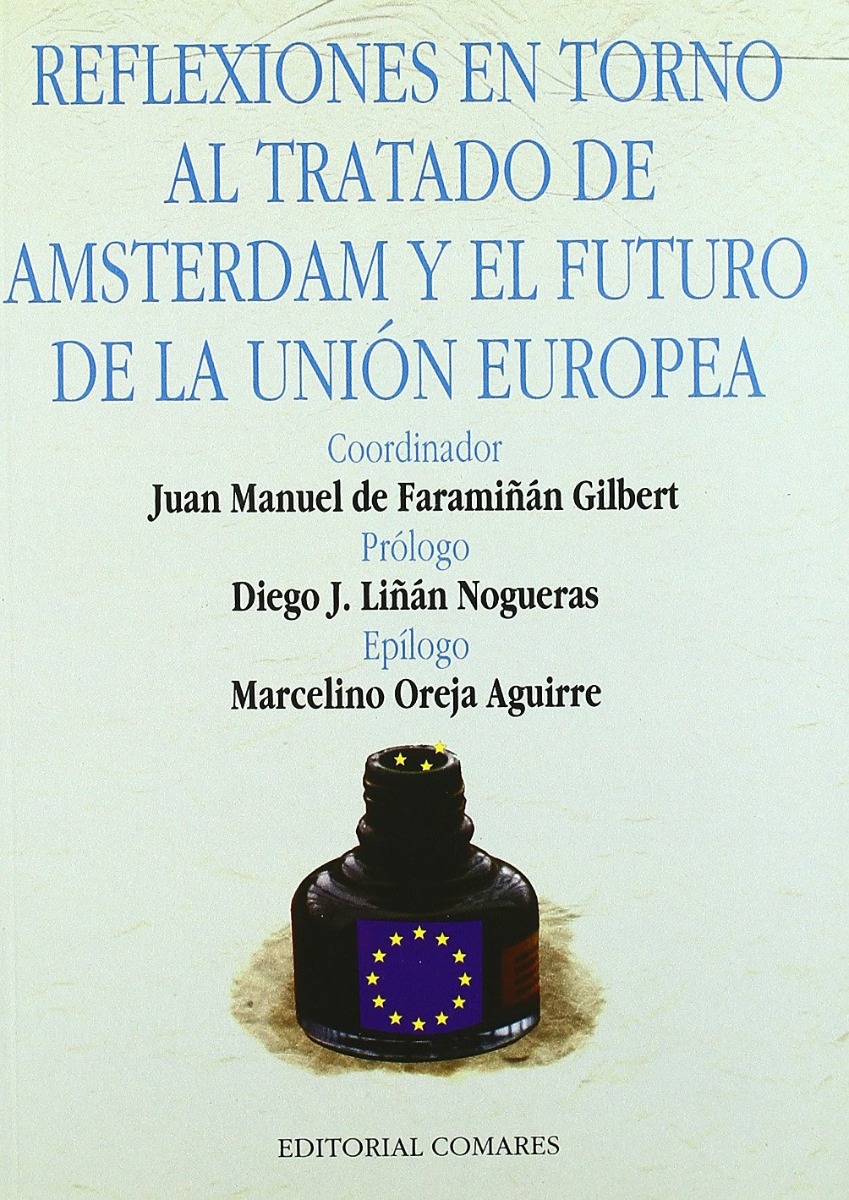Reflexiones en torno al Tratado de Amsterdam y el Futuro de la Unión Europea-0