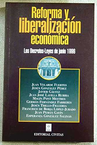 Reforma y Liberalización Económica. Los Decretos-Leyes de Junio 1996.-0