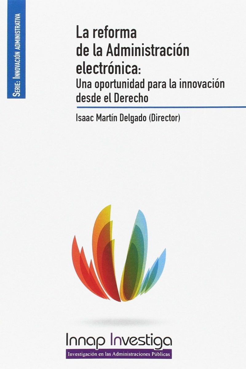 Reforma de la Administración Electrónica: Una Oportunidad para la Innovación desde el Derecho-0