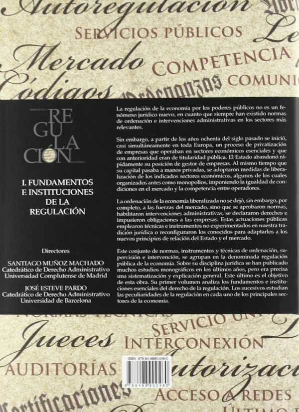 Derecho de la Regulación Económica, I. Fundamentos e Instituciones de la Regulación-44473