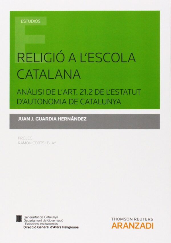 Religió a L'Escola Catalana. Anàlisi de l´art. 21.2 de L´Estatut D´Autonomia de Catalunya-0