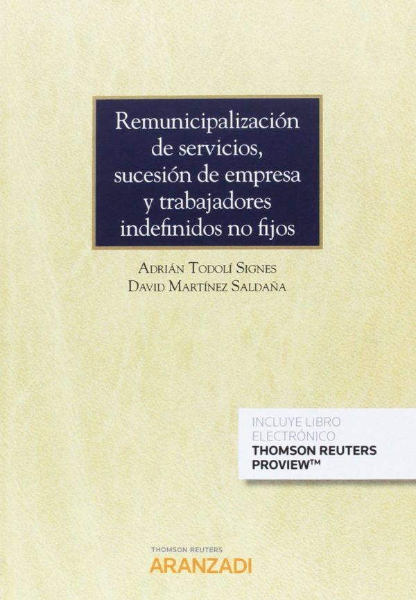 Remunicipalización de Servicios, Sucesión de Empresas y Trabajadores Indefinidos no Fijos-0