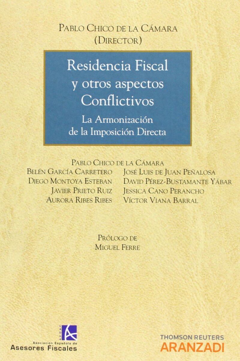 Residencia Fiscal y otros Aspectos Conflictivos. La Armonización de la Imposición Directa.-0