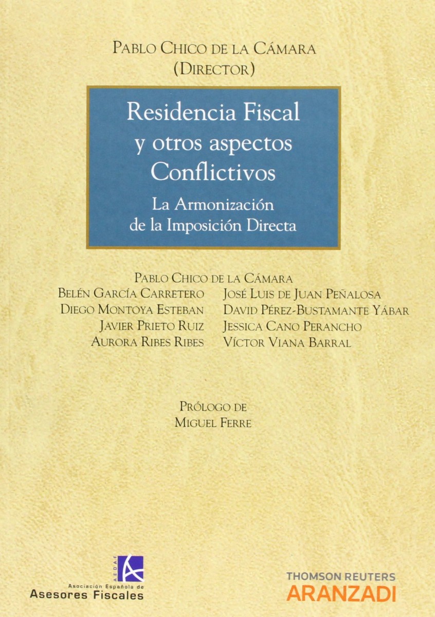 Residencia Fiscal y otros Aspectos Conflictivos. La Armonización de la Imposición Directa.-0